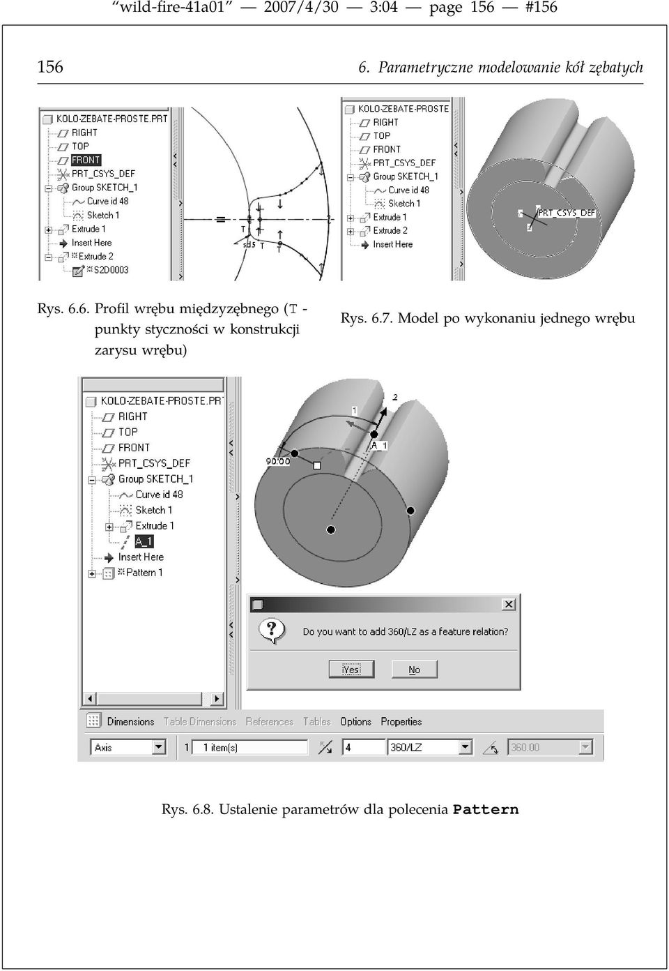 6. Profil wrębu międzyzębnego (T - punkty styczności w konstrukcji