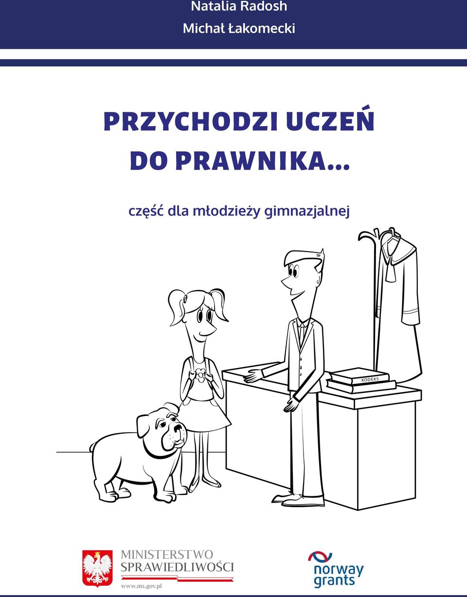 UCZEŃ DO PRAWNIKA.