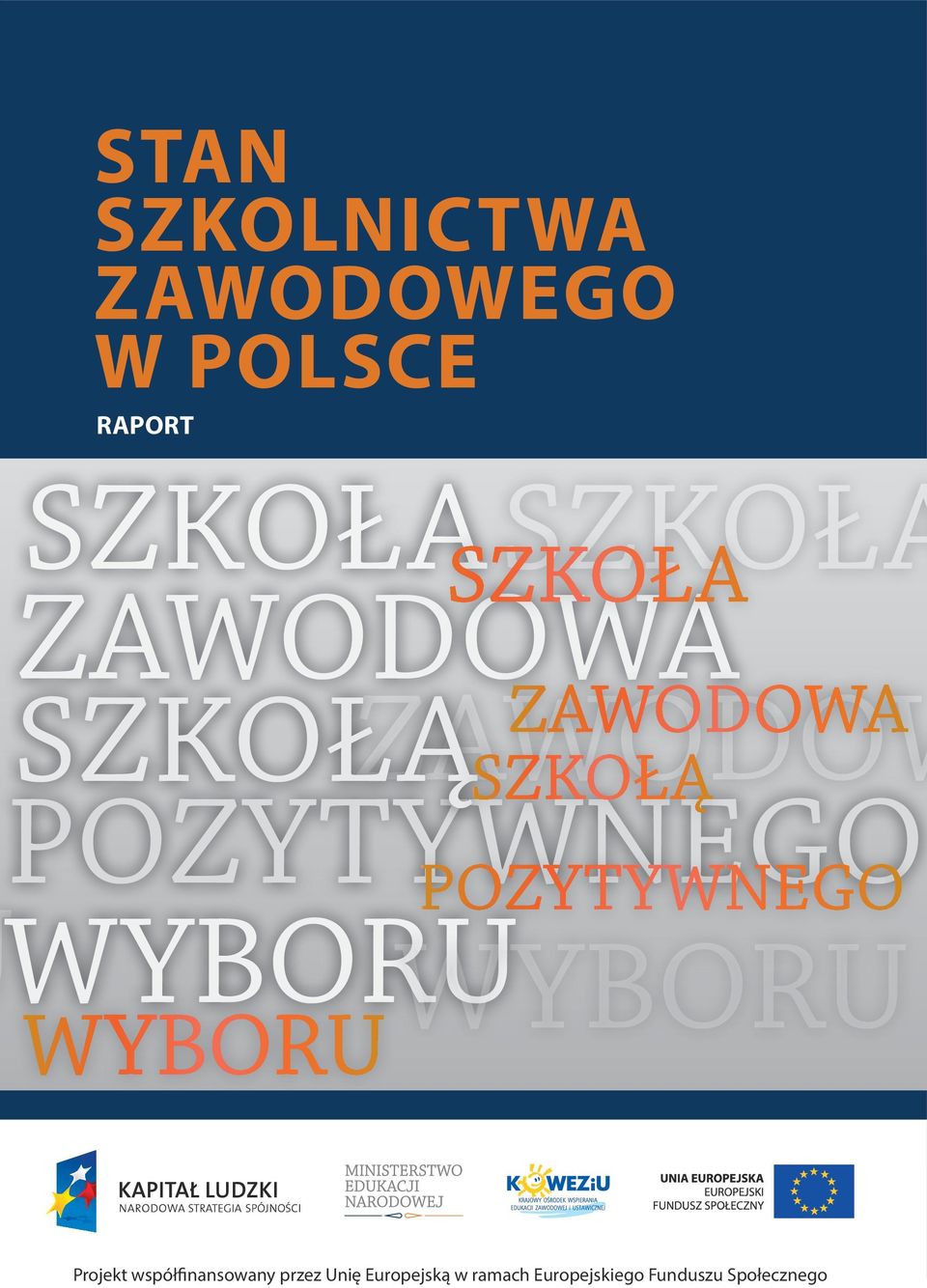 WYBORUWYBORU Projekt współfinansowany przez