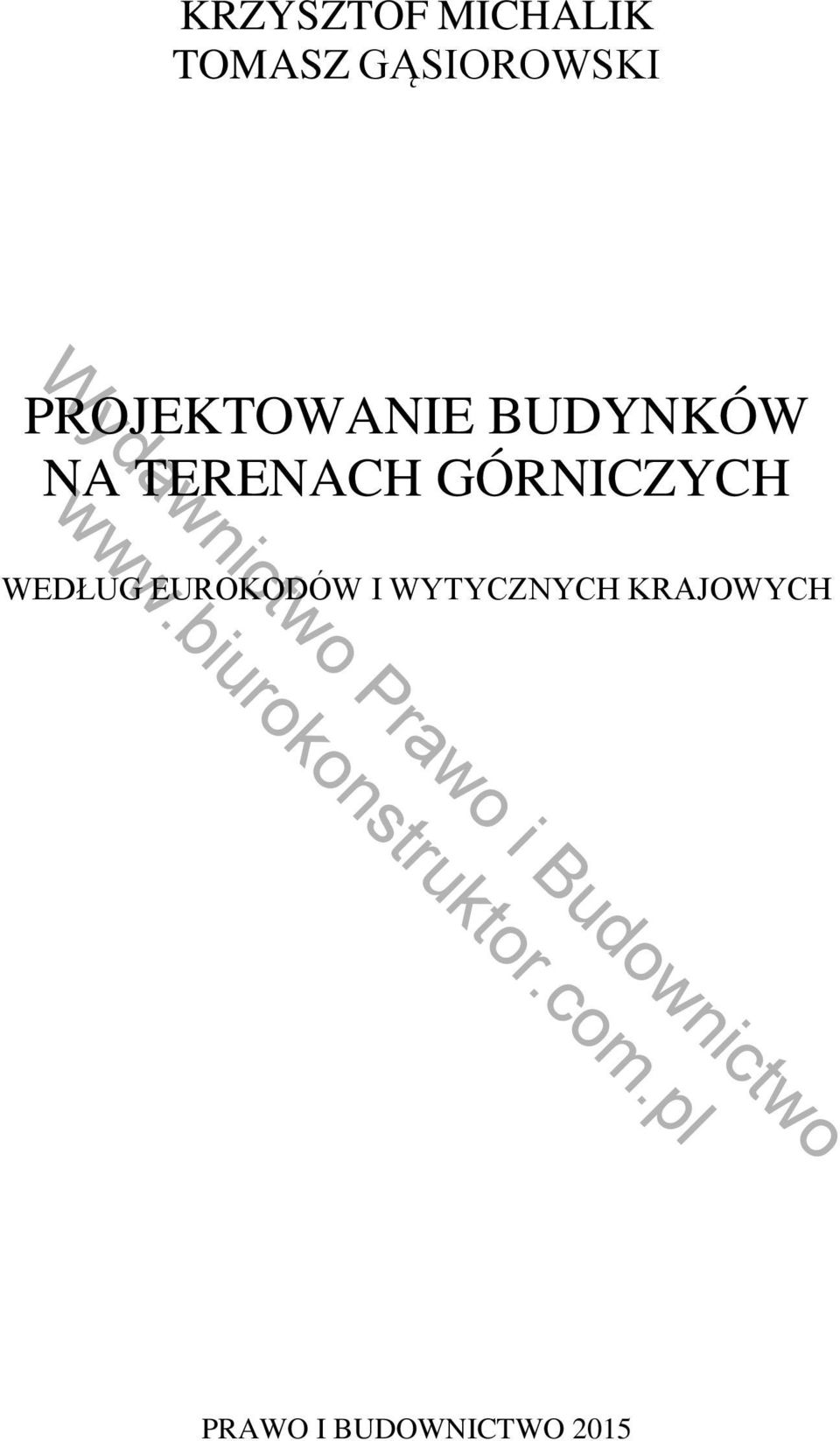 NA TERENACH GÓRNICZYCH WEDŁUG