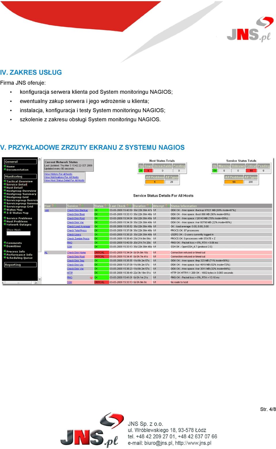 instalacja, konfiguracja i testy System monitoringu NAGIOS; szkolenie z zakresu