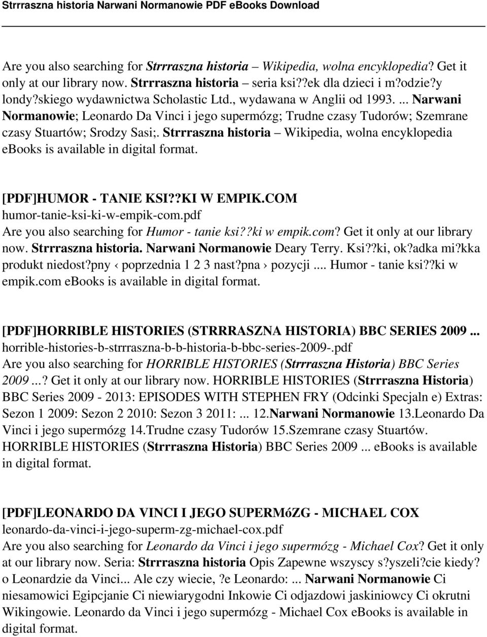 Strrraszna historia Wikipedia, wolna encyklopedia ebooks is available in digital format. [PDF]HUMOR - TANIE KSI??KI W EMPIK.COM humor-tanie-ksi-ki-w-empik-com.