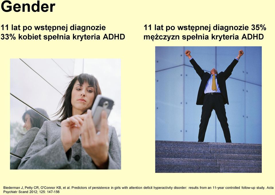 Predictors of persistence in girls with attention deficit hyperactivity disorder: