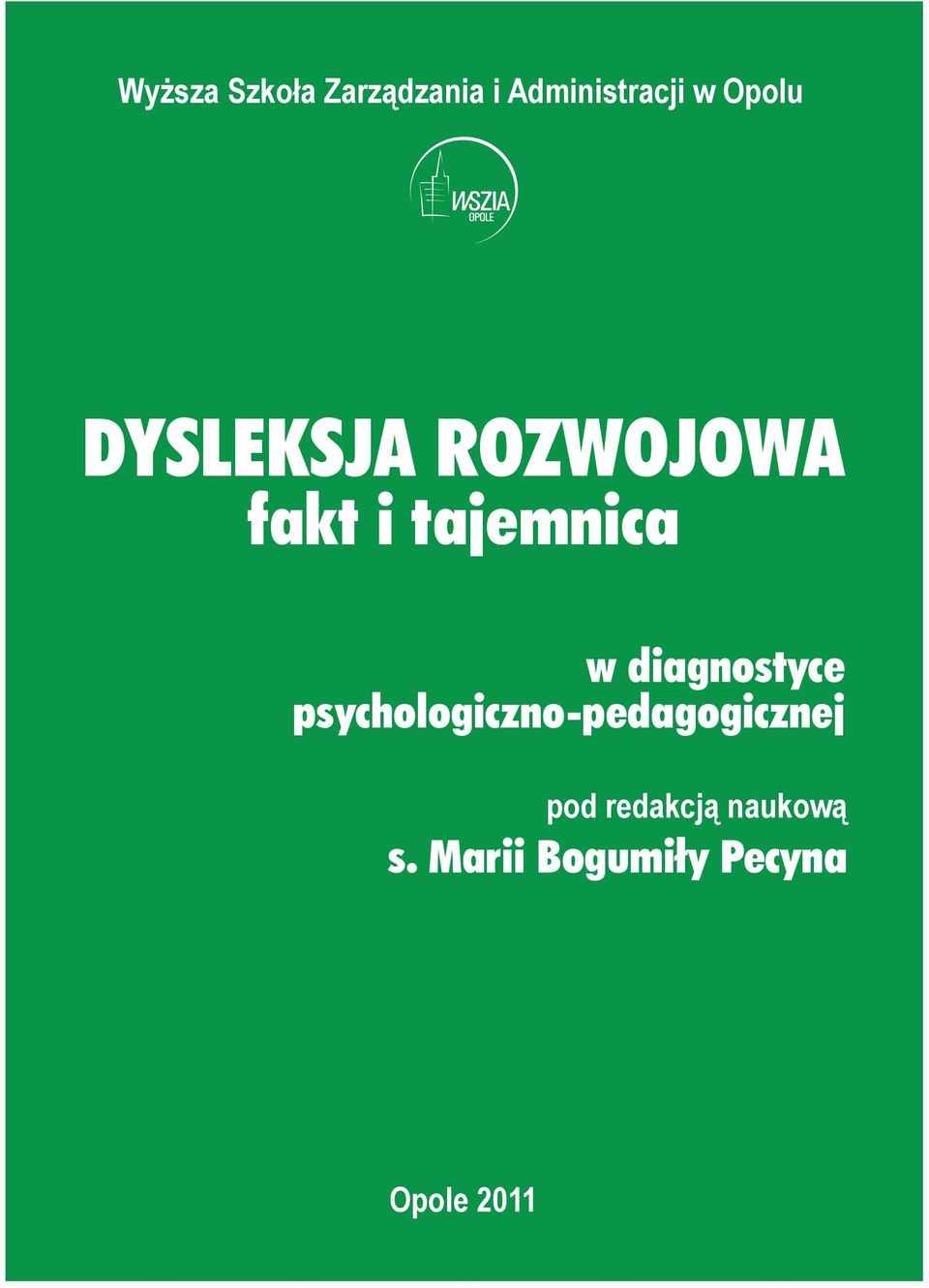 diagnostyce psychologiczno-pedagogicznej pod