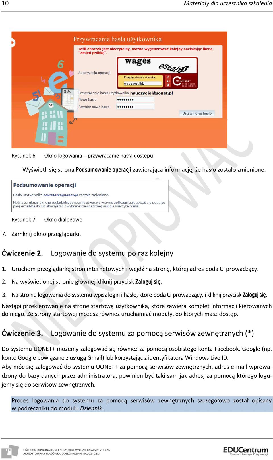 3. Na stronie logowania do systemu wpisz login i hasło, które poda Ci prowadzący, i kliknij przycisk Zaloguj się.