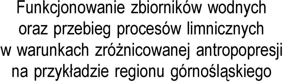 warunkach zróżnicowanej