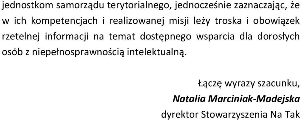 na temat dostępnego wsparcia dla dorosłych osób z niepełnosprawnością