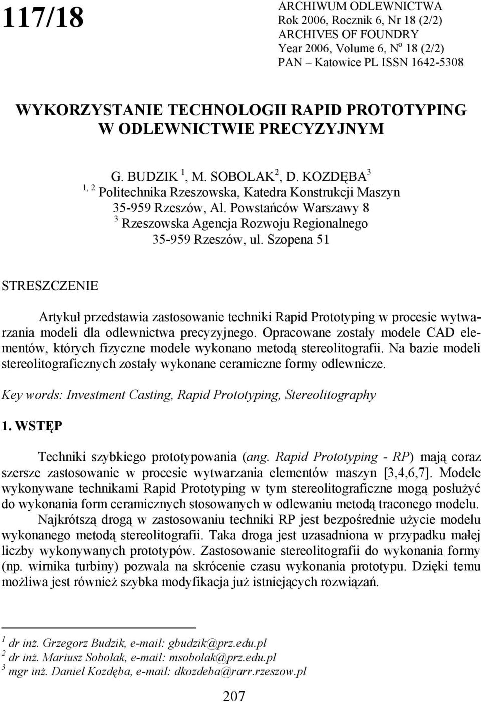 Powstańców Warszawy 8 3 Rzeszowska Agencja Rozwoju Regionalnego 35-959 Rzeszów, ul.