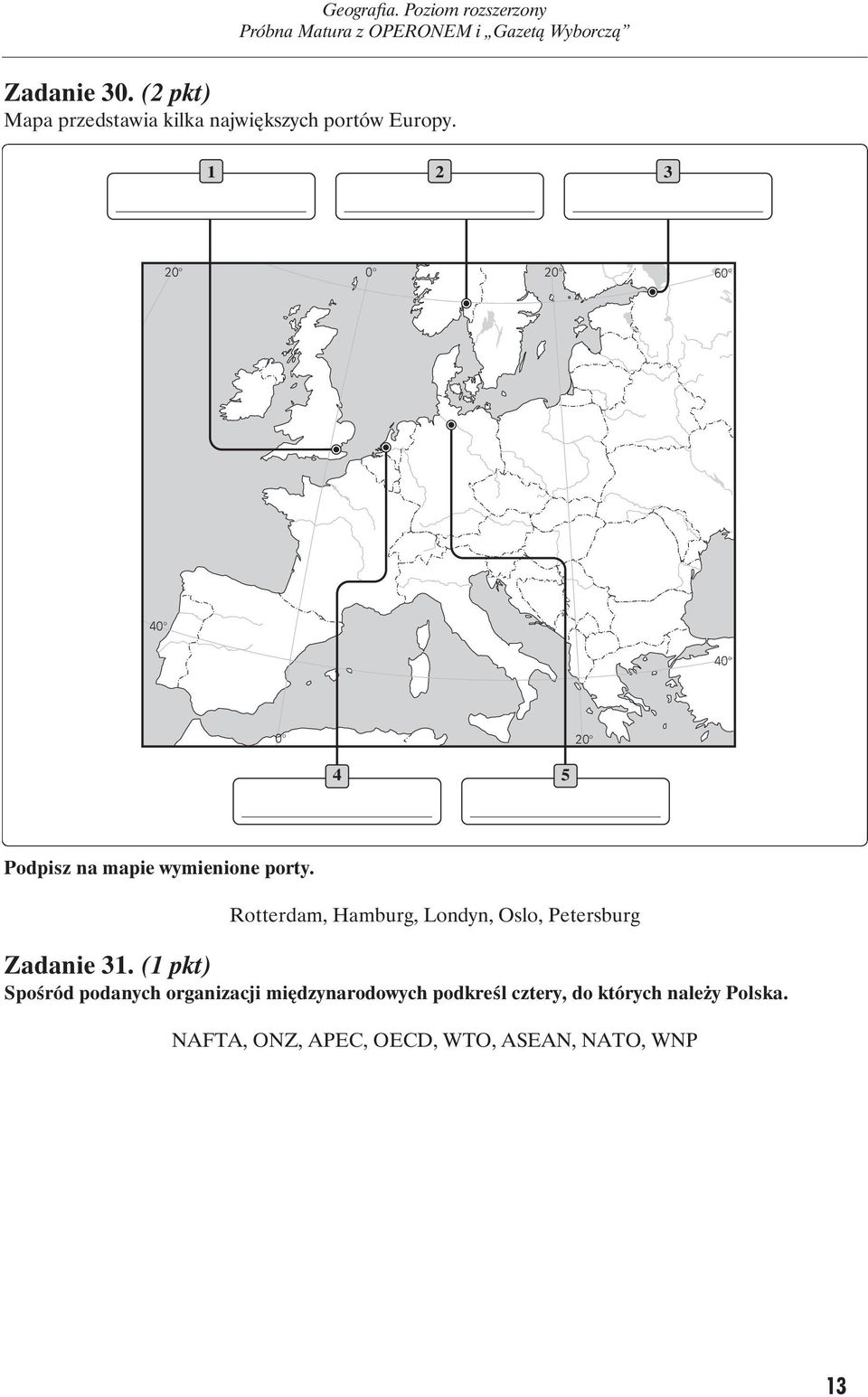 Rotterdam, Hamburg, Londyn, Oslo, Petersburg Zadanie 31.