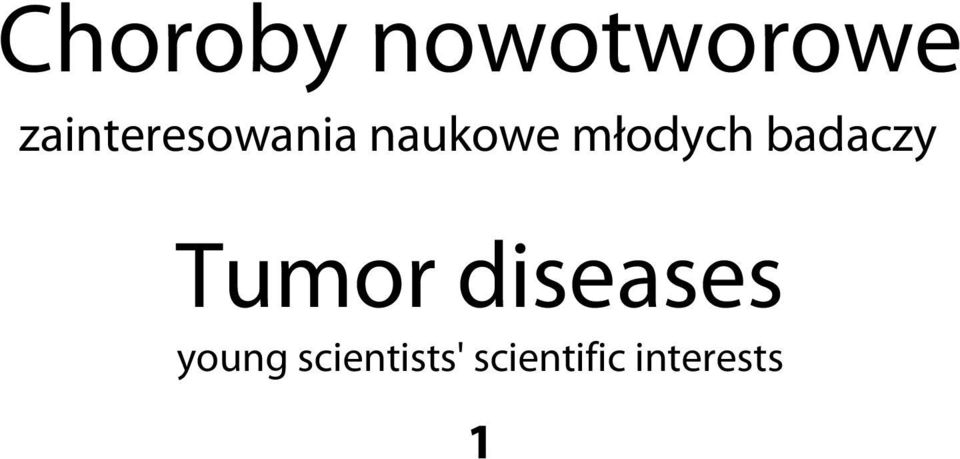 młodych badaczy Tumor