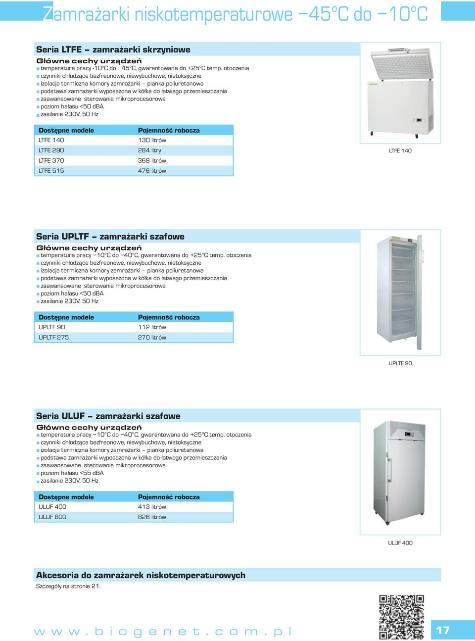 zaawansowane sterowanie mikroprocesorowe poziom hałasu <50 dba zasilanie 230V, 50 Hz 4_13 LTFE 140 LTFE 290 LTFE 370 LTFE 515 Pojemność robocza 130 litrów 284 litry 368 litrów 476 litrów LTFE 140