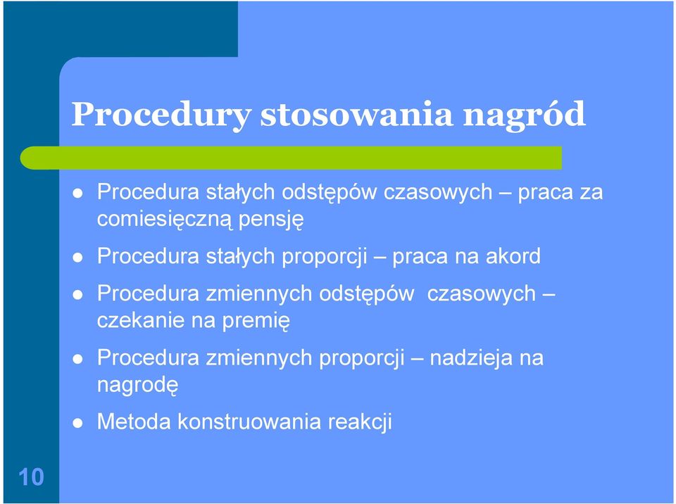 akord Procedura zmiennych odstępów czasowych czekanie na premię