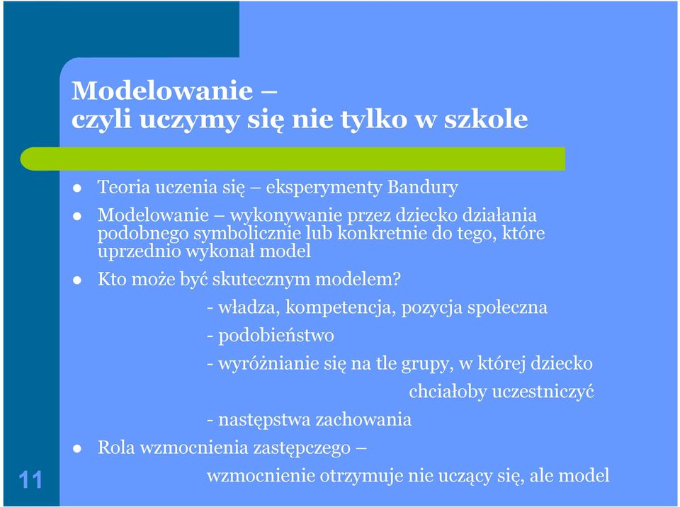 skutecznym modelem?