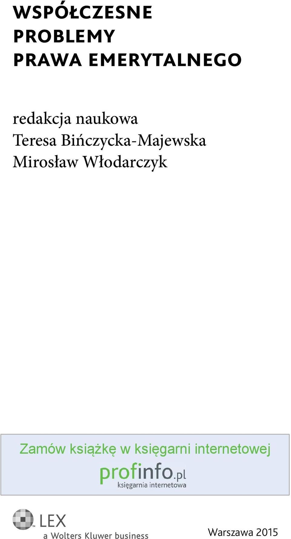 Bińczycka-Majewska Mirosław Włodarczyk