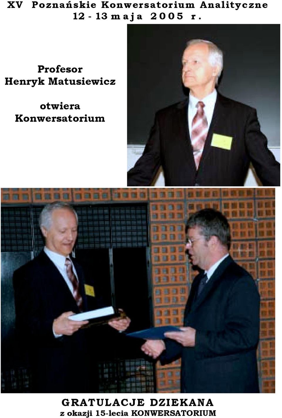 Profesor Henryk Matusiewicz otwiera