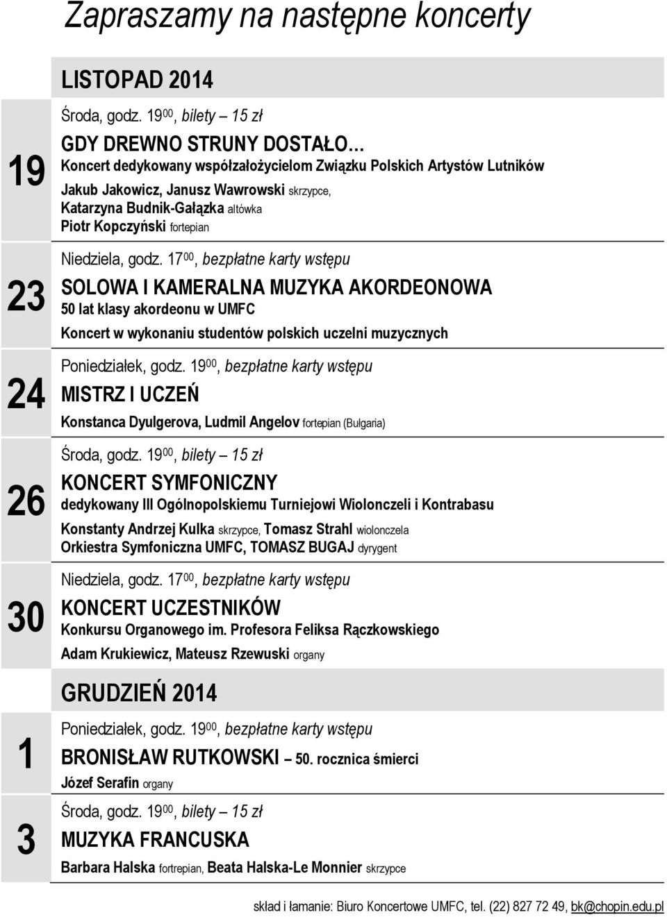 Kopczyński fortepian Niedziela, godz.