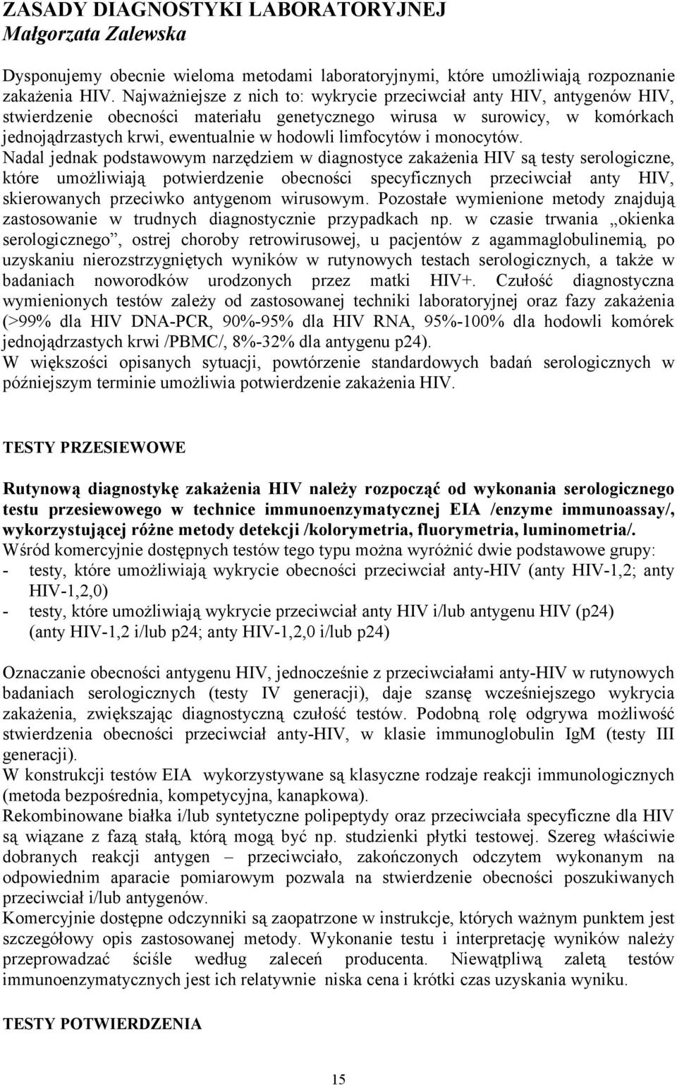 limfocytów i monocytów.