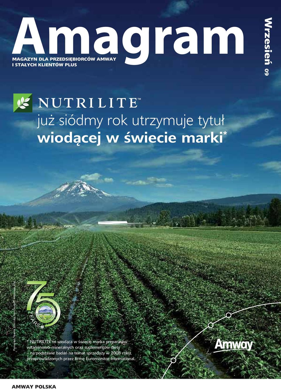 NUTRILITE to wiodąca w świecie marka preparatów witaminowo-mineralnych oraz suplementów diety na