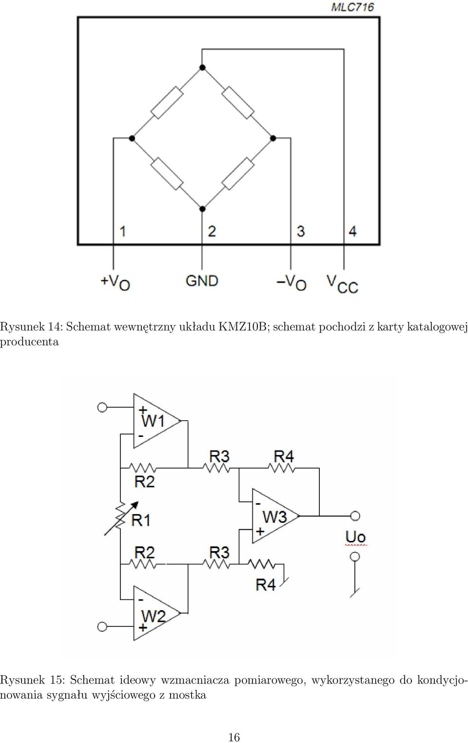 Rysunek 15: Schemat ideowy wzmacniacza pomiarowego,