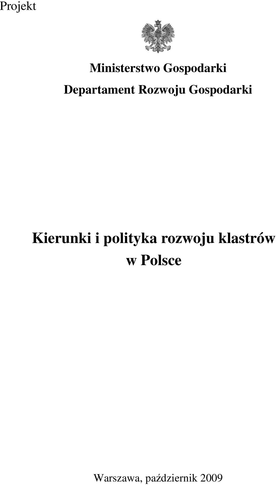 Kierunki i polityka rozwoju