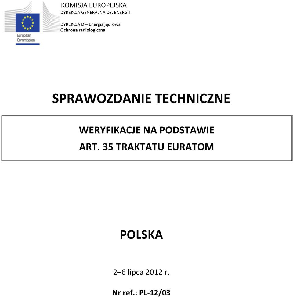 radiologiczna SPRAWOZDANIE TECHNICZNE WERYFIKACJE NA