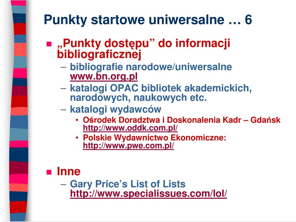 katalogi wydawców Ośrodek Doradztwa i Doskonalenia Kadr Gdańsk http://www.oddk.com.