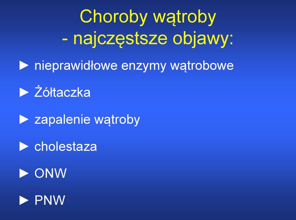 nieprawidłowe enzymy