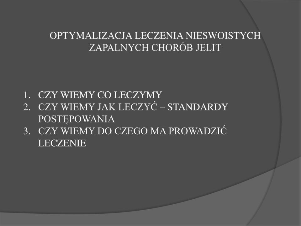 CZY WIEMY CO LECZYMY 2.