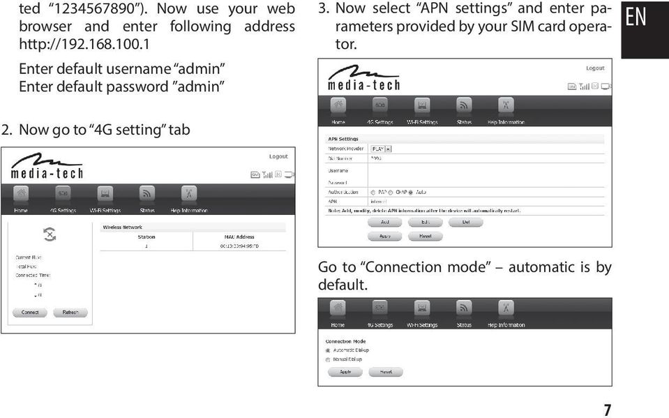 1 Enter default username admin Enter default password admin 3.