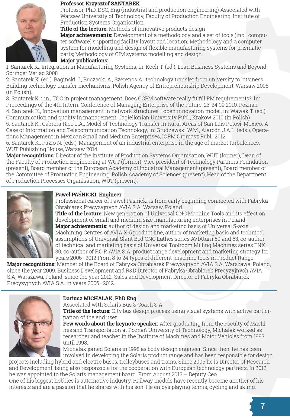 computer software) supporting facility layout and location; Methodology and a computer system for modelling and design of flexible manufacturing systems for prismatic parts; Methodology of CIM