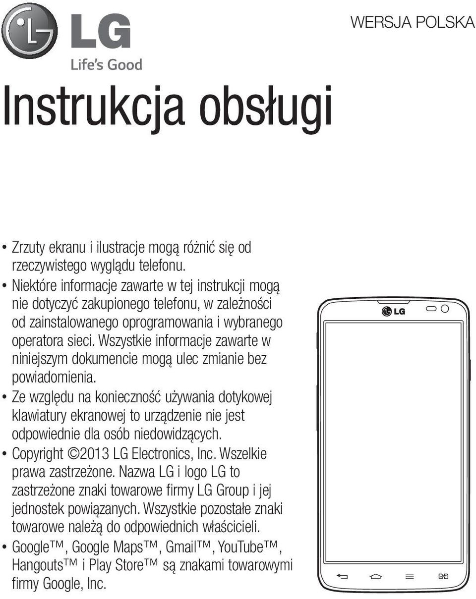 Wszystkie informacje zawarte w niniejszym dokumencie mogą ulec zmianie bez powiadomienia.