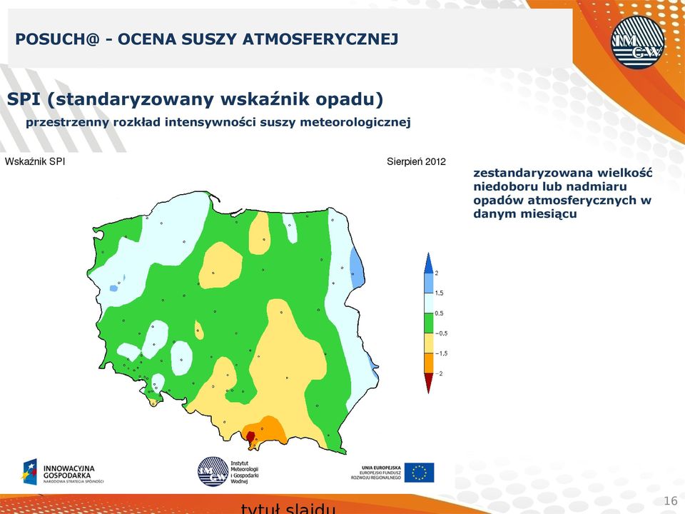 intensywności suszy meteorologicznej zestandaryzowana