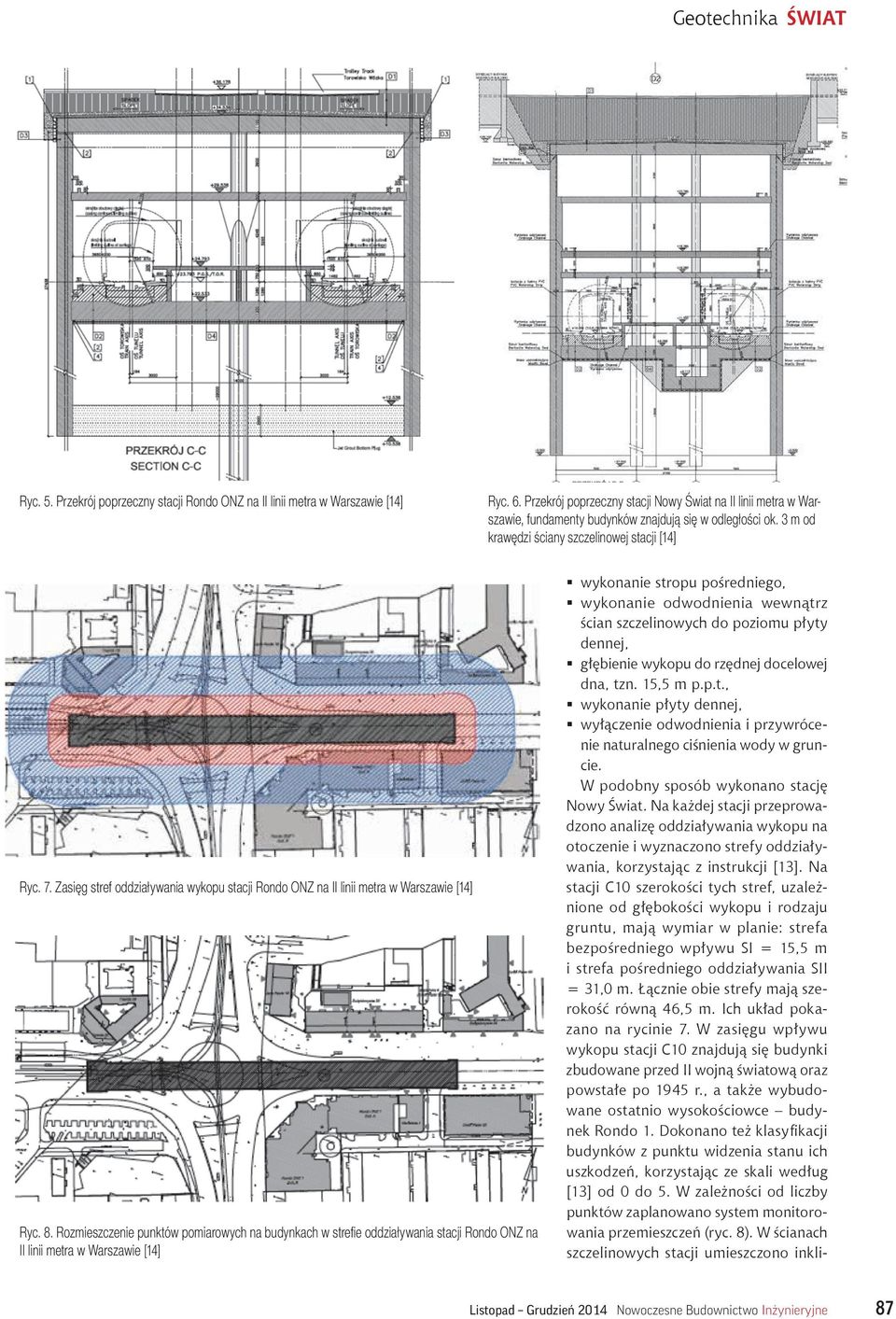 Zasięg stref oddziaływania wykopu stacji Rondo ONZ na II linii metra w Warszawie [14] Ryc. 8.