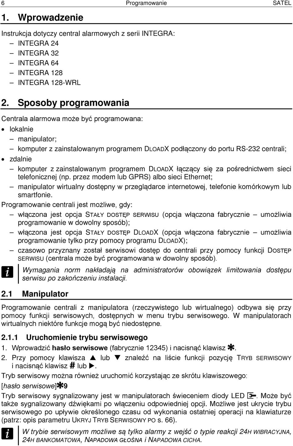 programem DLOADX łączący się za pośrednictwem sieci telefonicznej (np.