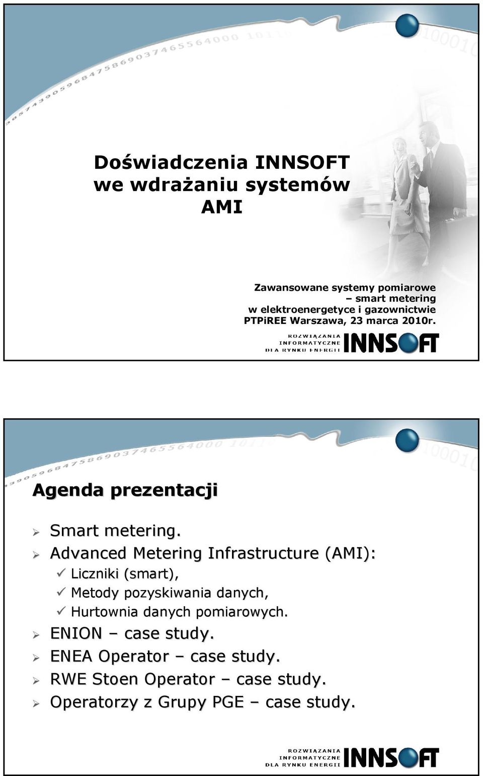 Advanced Metering Infrastructure (AMI): Liczniki (smart), Metody pozyskiwania danych, Hurtownia danych