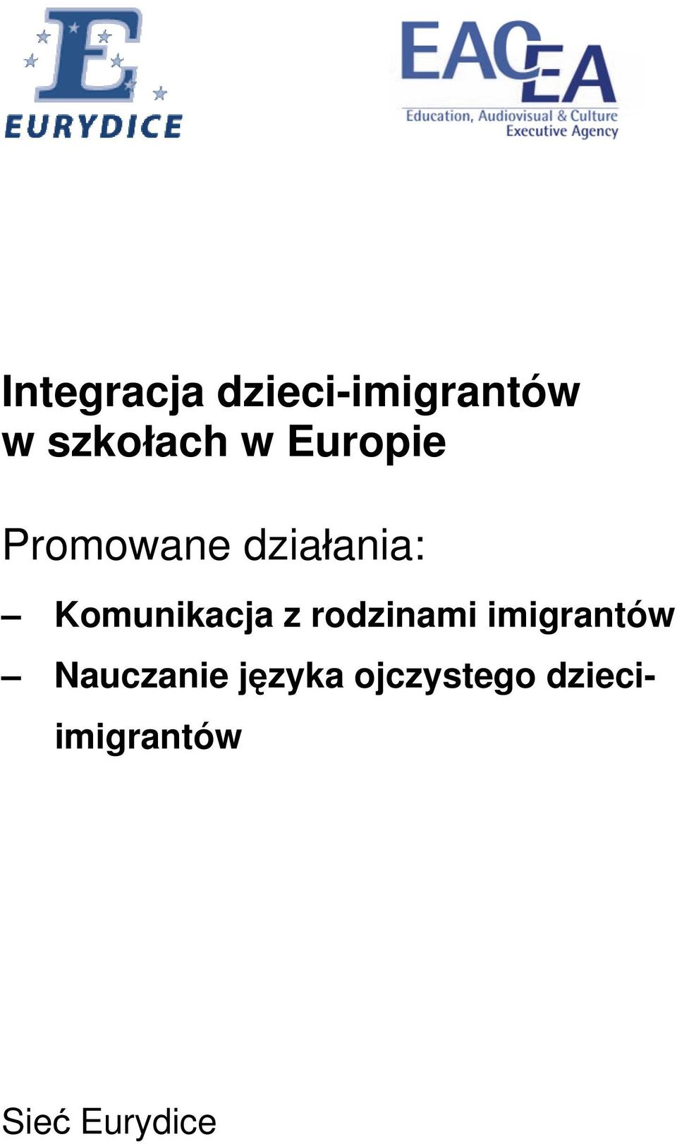 Komunikacja z rodzinami imigrantów