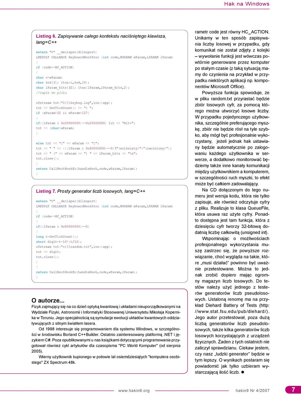 char lparam_bits[32]; itoa(lparam,lparam_bits,2); //zapis do pliku ofstream txt("c:\\keybug.