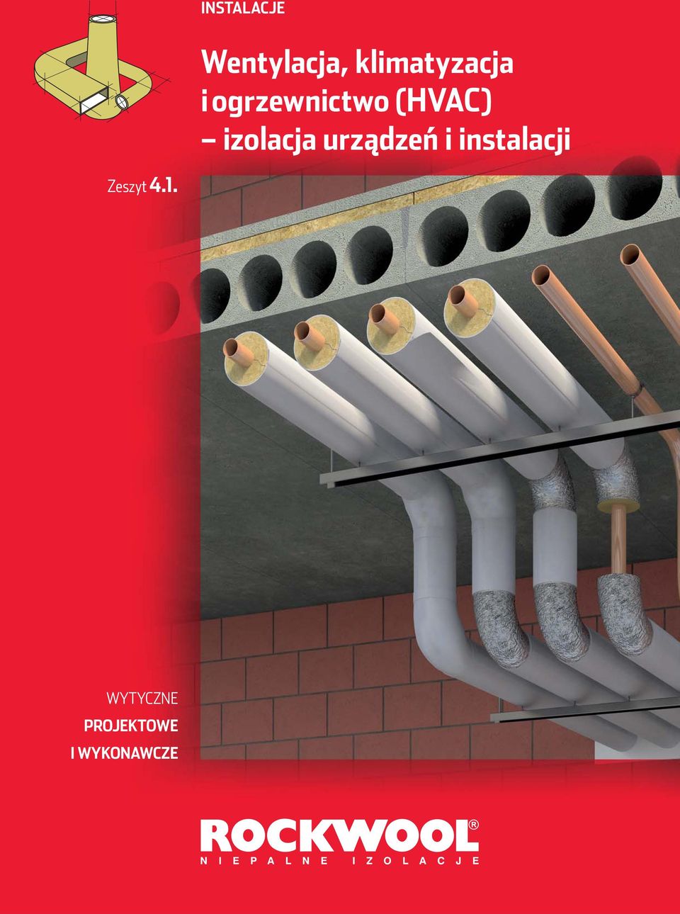 (HVAC) izolacja urządzeń i