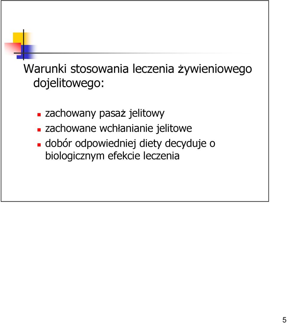 zachowane wchłanianie jelitowe dobór