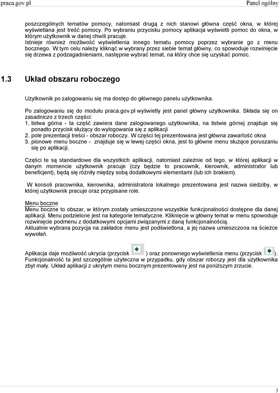 Istnieje również możliwość wyświetlenia innego tematu pomocy poprzez wybranie go z menu bocznego.