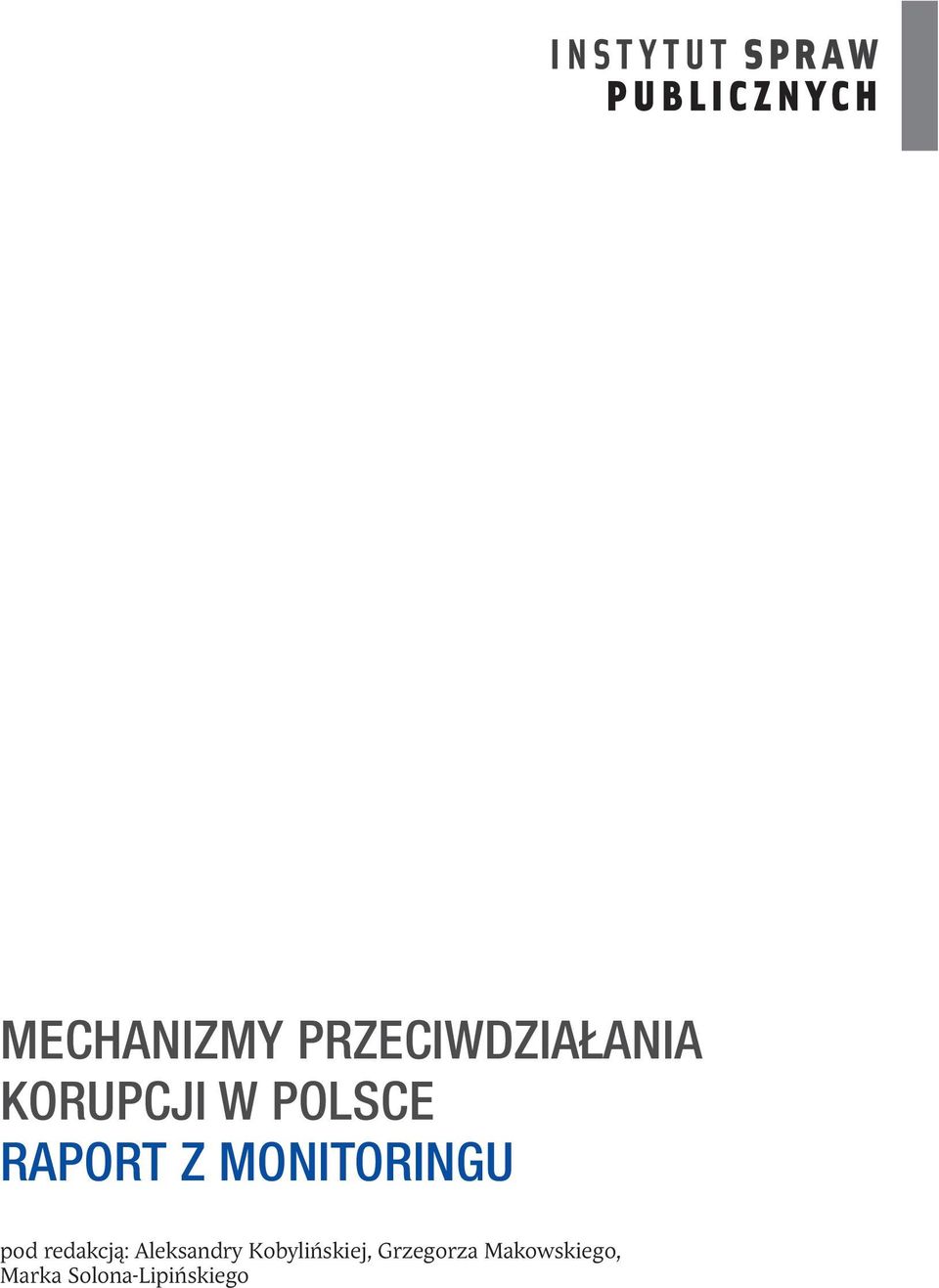 redakcją: Aleksandry Kobylińskiej,