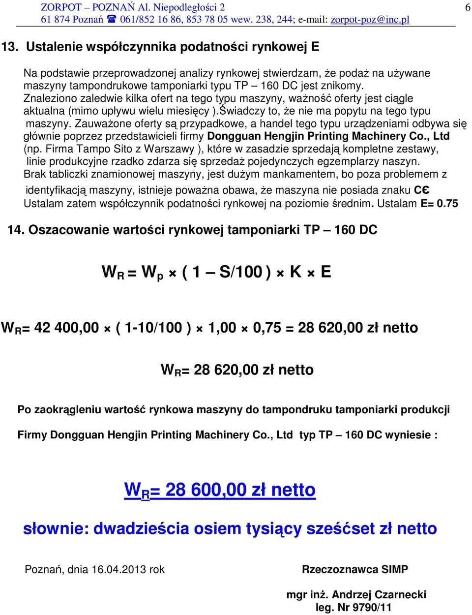 ZauwaŜne ferty są przypadkwe, a handel teg typu urządzeniami dbywa się głównie pprzez przedstawicieli firmy Dngguan Hengjin Printing Machinery C., Ltd (np.