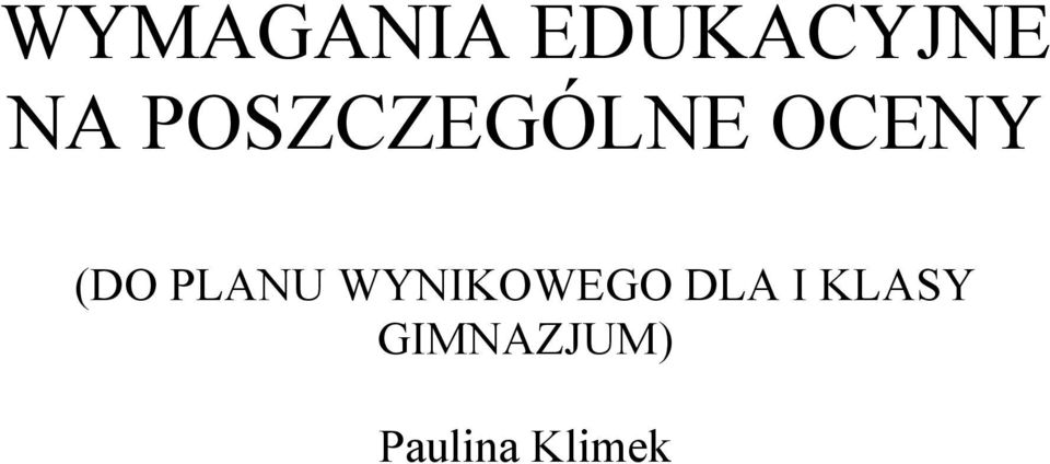 PLANU WYNIKOWEGO DLA I