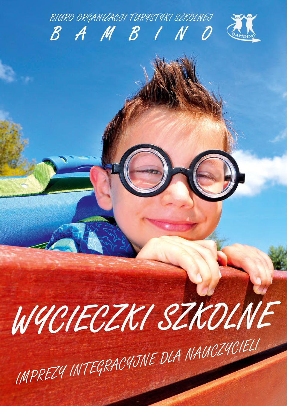 I N O WYCIECZKI SZKOLNE