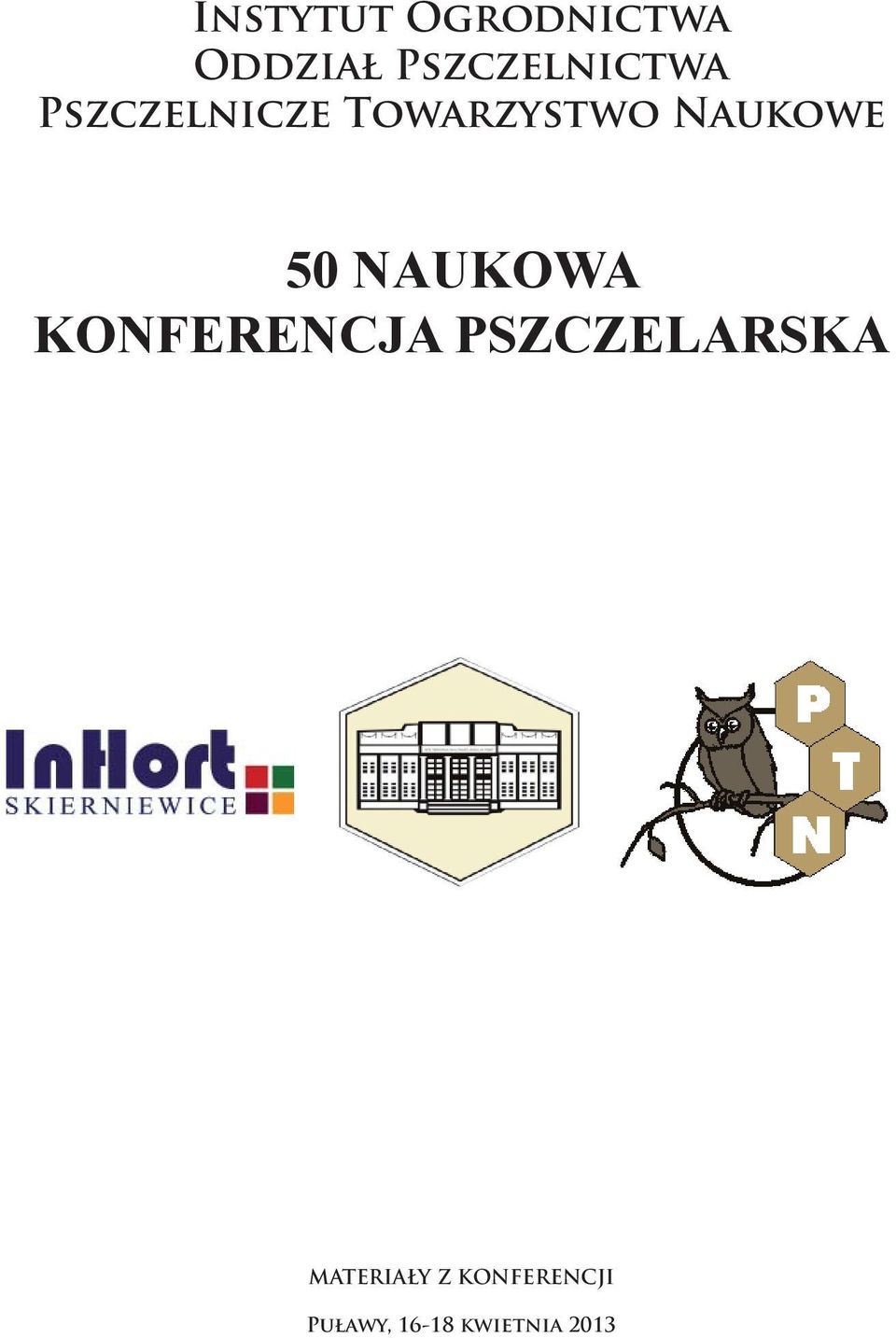 Naukowe 50 NAUKOWA KONFERENCJA