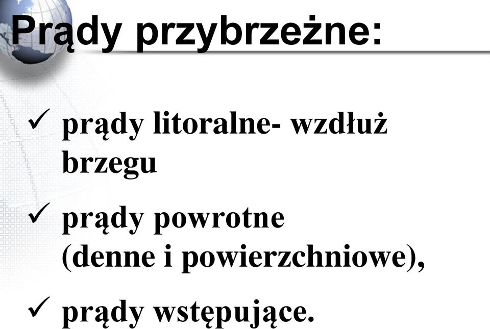 prądy powrotne (denne i