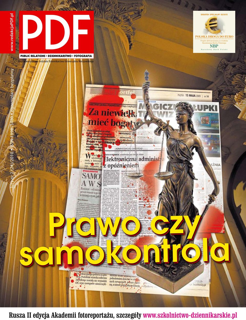 pl DODATEK SPECJALNY 02/2010 POLSKA DROGA DO EURO Projekt dofinansowany ze środków