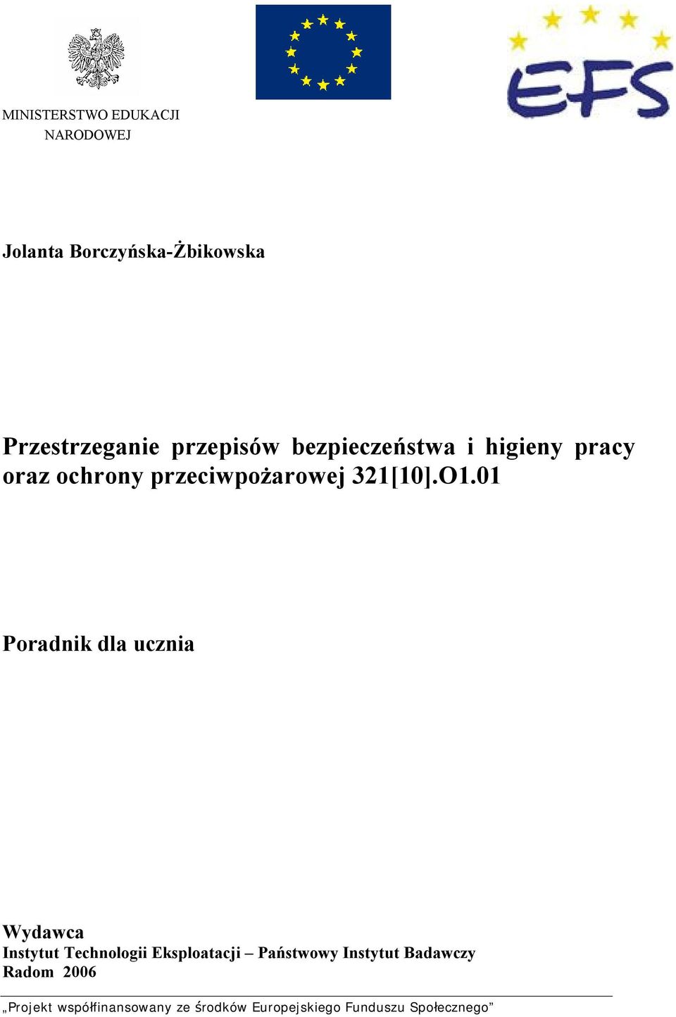 ochrony przeciwpożarowej 321[10].O1.