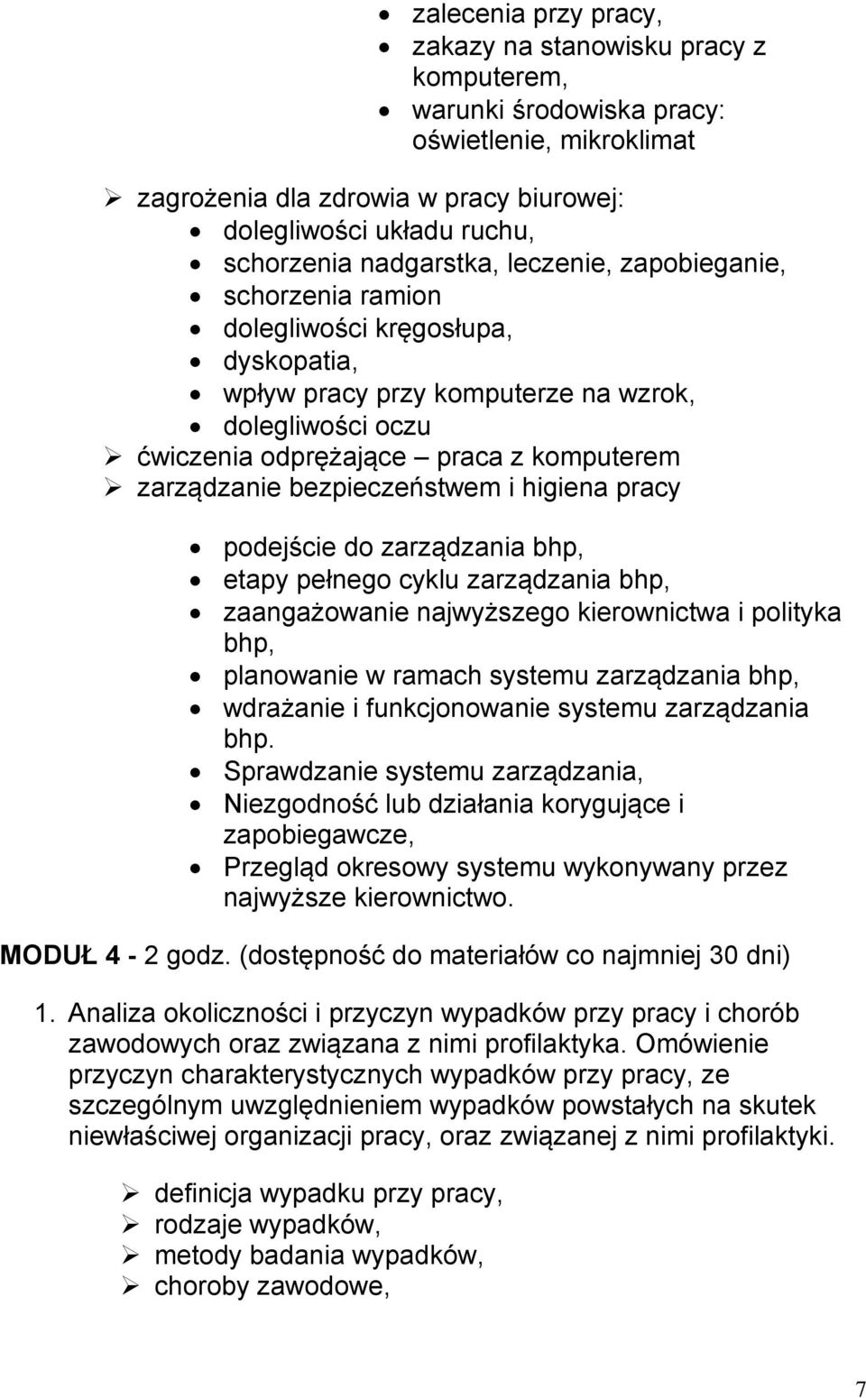 bezpieczeństwem i higiena pracy podejście do zarządzania bhp, etapy pełnego cyklu zarządzania bhp, zaangażowanie najwyższego kierownictwa i polityka bhp, planowanie w ramach systemu zarządzania bhp,