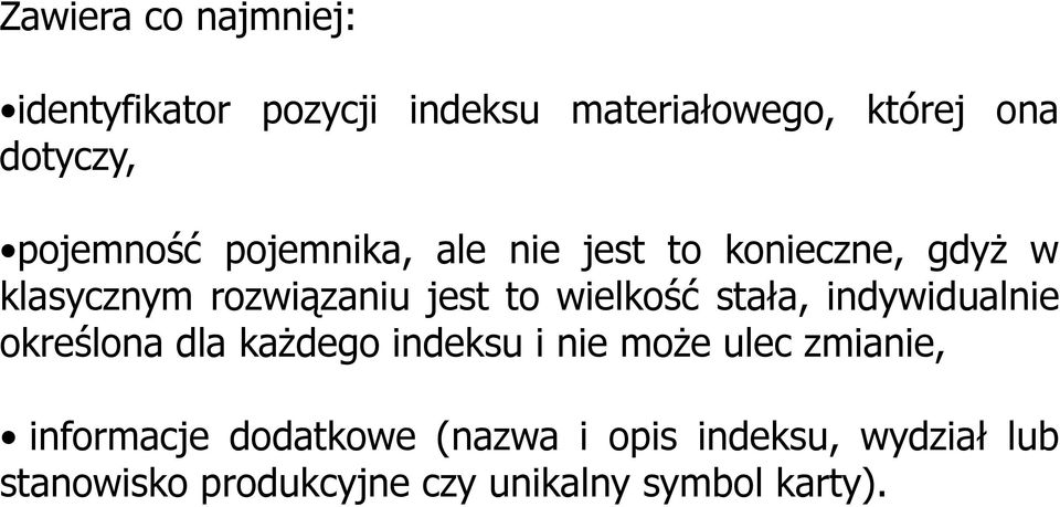 wielkość stała, indywidualnie określona dla każdego indeksu i nie może ulec zmianie,